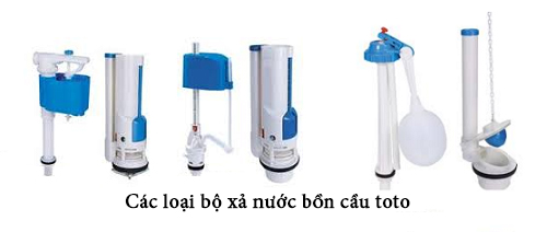 Các loại bộ xả nước bồn cầu toto